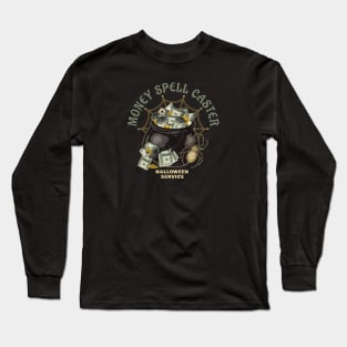 Witch cauldron with cash money Long Sleeve T-Shirt